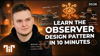 Learn the Observer Design Pattern in 10 Minutes (From Scratch)