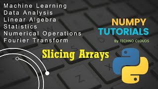 How to Slice one dimensional Array | Numpy Tutorials