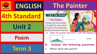 The Painter- 4th Standard- English- Unit 2- Poem- Pages 93 \u002694- Poem Explanation and Question Answer