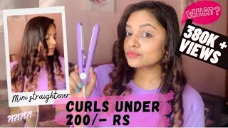 Get curls under Rs.200 | Using Mini Straightener | Surabhi Bari