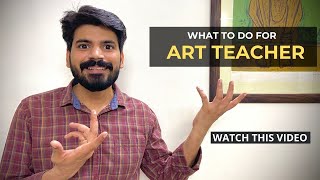 How to become an art teacher ?