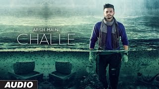 Arsh Maini: Challe Audio Song | Goldboy | Latest Punjabi Song 2016 | T-Series Apnapunjab
