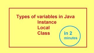 Instance, Local, Class variables in Java | Static variables | Java - 2