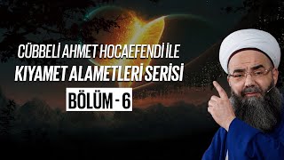 Cübbeli Ahmet Hocaefendi ile Kıyamet Alametleri 6. Ders 17 Şubat 2004