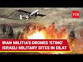 Israelis 'Hide' As Iranian Militia Rains Drones On IDF Sites In Eilat; Iran Proxy's Revenge Begins?