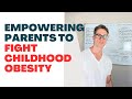 Childhood Obesity - What really works