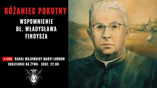 Różaniec Pokutny ze bł. Władysławem Findyszem 23.08.2024