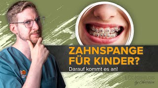 Wann braucht mein Kind eine Zahnspange?