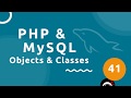 PHP Tutorial (& MySQL) #41 - Classes & Objects (part 1)