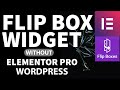 Add Flip Box Widget Without  ELEMENTOR PRO | WordPress