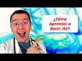 ❤️ ¿Cómo Aprender a Decir: No?  - Dr. Sergio Perea (Dr. Chocolate)