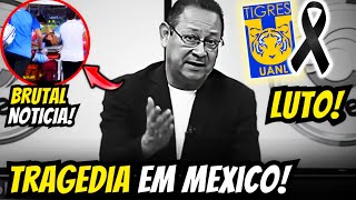 ⚫😭 ¡DESCANSA EN PAZ! LUTO ESTE VIERNES: ¡MÉXICO SE PARALIZA! NOTICIAS TIGRES UANL HOY.