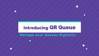 QR Queue | Introduction Video
