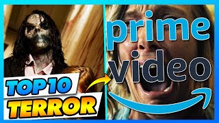 Top 10 Las Mejores Peliculas de Terror Amazon Prime Video 2022 | Que ver en Prime Video | POSTA BRO!