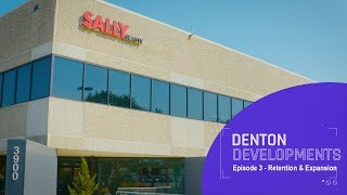 Denton Developments #3: Retention & Expansion
