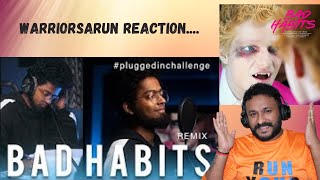 Ed Sheeran - Bad Habits Remix REACTION | Plugged In Challenge | Ashwin Bhaskar | WarriorsArun
