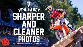 7 tips to get sharper photos