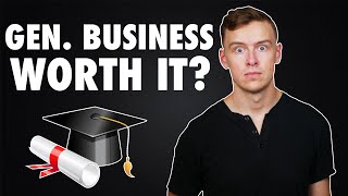 Is A GENERAL BUSINESS Degree WORTH It?