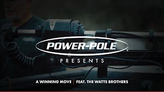 Power-Pole Presents | A Winning MOVE ft. The Watts Brothers