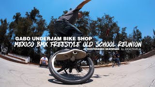 Quick and Dirty Teaser Gabo Underjam Bmx Old School Reunion/Guadalajara - Mexico