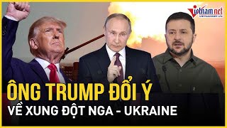 Ông Trump không giữ lời hứa, bất ngờ đổi ý về xung đột Nga - Ukraine | Báo VietNamNet