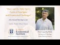 2024 Dunning Lecture: Peter Casarella: Mary and the Holy Spirit