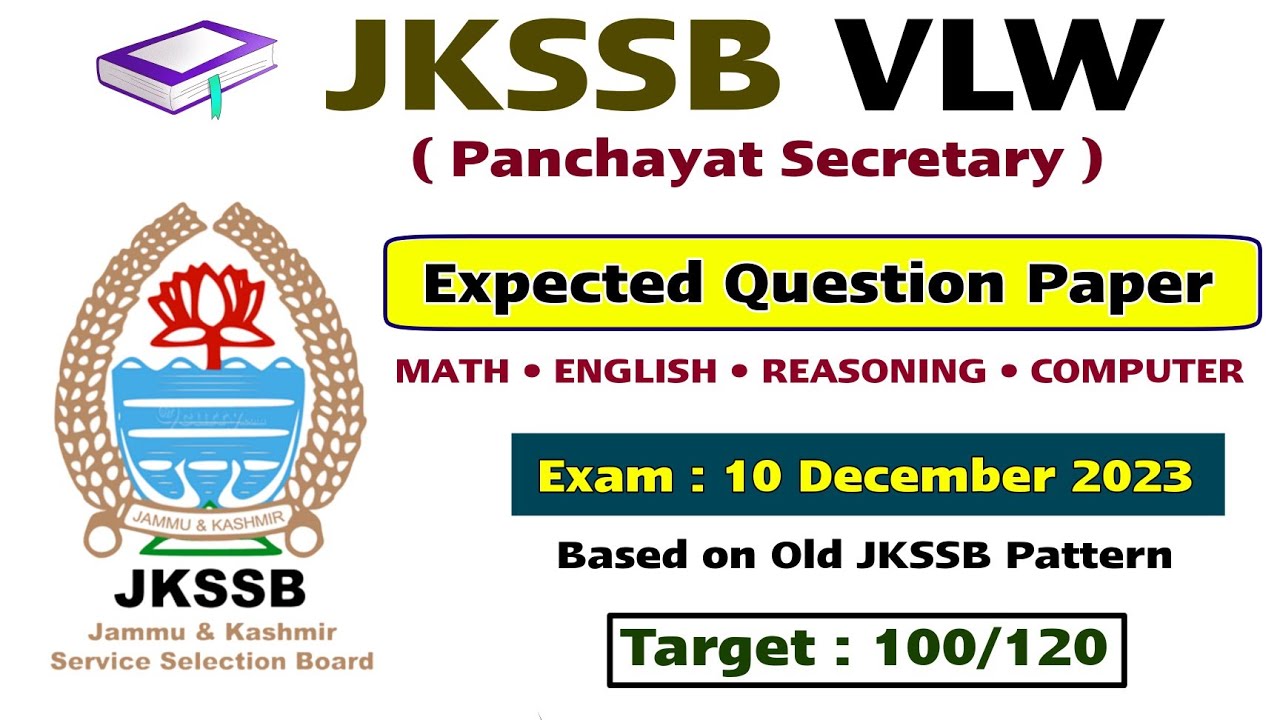 JKSSB VLW / Panchayat Secretary 10 Dec Full Expected Paper : JKSSB VLW ...