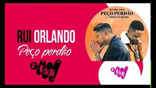 Rui Orlando -  Peço Perdão Feat Matias Damasio Letra 2020