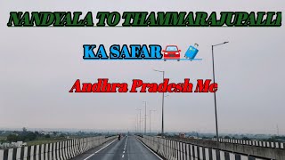 Nandyala To Thammarajupalli Ka Safar🚘 Andhra Pradesh Me🩷💫