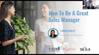 How to Be a Great Sales Manager [Workshop] - Factor 8