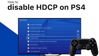 How to disable HDCP on PS4  | SRN Tutorial