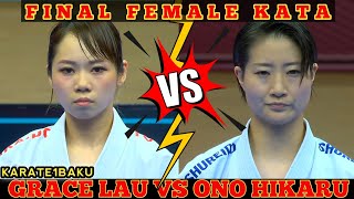 GOLD MEDAL FINAL FEMALE KATA |  LAU MO SHEUNG GRACE (HKG) VS ONO HIKARU (JPN) | KARATE1 BAKU 2022