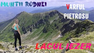 4K ☆ Hiking in Muntii Rodnei, Lacul Iezer - Varful Pietrosu