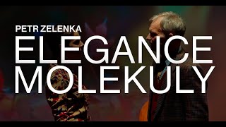 Elegance molekuly – Trailer