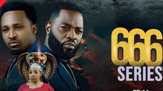 666 SERIES Full Episode[ 15 ]#Love