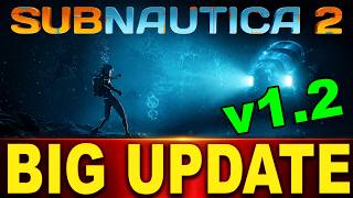 Subnautica 2 Update 1 2 Patch Roadmap Just Changed Everything