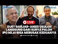 🔴Ternyata Surya Paloh yang Pertama Usulkan Duet Ganjar-Anies, IPO Nilai Bisa Rusak Kedua Belah Pihak