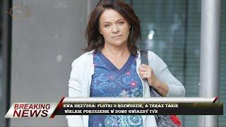 Ewa Drzyzga: Plotki o rozwodzie, a teraz takie  Wielkie poruszenie w domu gwiazdy TVN