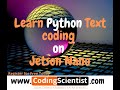Lesson 25 – Python Coding on Jetson Nano – Complex