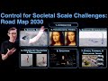 [1/8] Control for Societal-Scale Challenges: Road Map 2030 [Introduction]