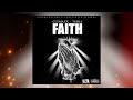 clymaxx faith official audio ft. tesha