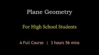Plane Geometry | A Full Course | Maths Center