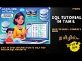 Complete SQL Tutorial in Tamil 🔥 | Step-by-Step Guide with Query Examples for Beginners