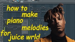 How to make piano melodies for Juice WRLD. Fl Studio tutorial