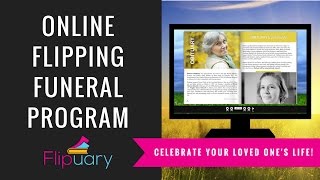 Introducing Flipuary - online Funeral Program with Obituary!