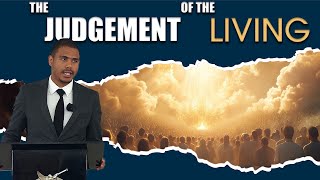 The Judgment Of The Living \u0026 The Purpose Of Every SDA Institution-Imparted Righteousness \u0026 Sealing