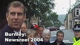 Burnley:  Newsreel 2004