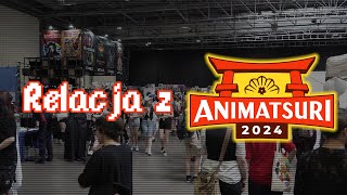 Animatsuri 2024 - Relacja