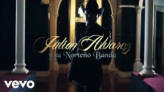 Julión Álvarez Y Su Norteño Banda - Tú No Tienes La Culpa (Official Video)