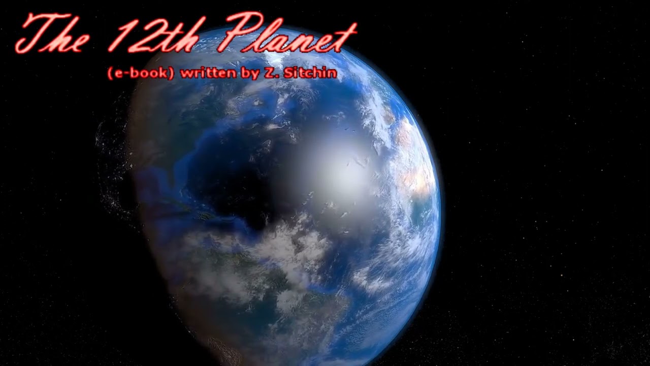 12th Planet By Zecharia Sitchin Youtube